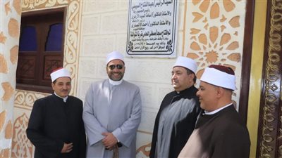 أوقاف الفيوم تفتتح 4 مساجد بعد الإنتهاء من الإحلال والتجديد