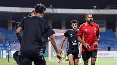 الأهلي يخوض مرانًا خفيفًا في فندق الإقامة استعدادًا للسوبر الأفريقي