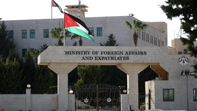 وزارة الخارجية الأردنية تُدين بأشد العبارات العدوان الإسرائيلي على مخيم طولكرم