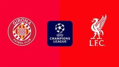مشاهدة البث المباشر لمباراة ليفربول وجيرونا اليوم يلا شوت في دوري ابطال أوروبا