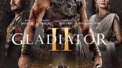 فيلم Gladiator 2.. حصيلة إيراداته بشباك التذاكر منذ طرحه
