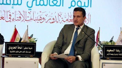 رضا السعيد: المتصدر للفتوى عليه أن يكون على دراية بقضايا الانتماء والهوية 