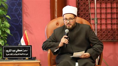 مصطفى عبد الكريم: الفتوى أداة هامة في بناء مجتمع آمن ومستقر 