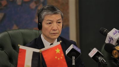 السفير ليا وليتشيانج يؤكد إقامة المجتمع الصيني المصري للمستقبل المشترك نحو العصر الجديد