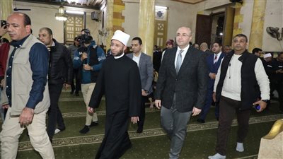 محافظ بني سويف ووزير الأوقاف يتفقدان أعمال تطوير مسجد السيدة حورية