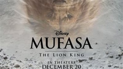 اكتشف القصة الغامضة لماضي الملك موفاسا في فيلم «Mufasa: The Lion King»