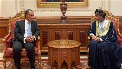 وزير الخارجية: حريصون على تعزيز التعاون مع سلطة عمان وتعزيز فرص الاستثمار 
