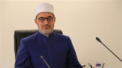 مفتي الجمهورية يرد على المشككين في الإسراء والمعراج: جزء أصيل أثبتته الشرعية