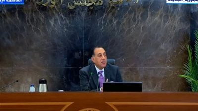 رئيس الوزراء: حان الوقت أن يشعر المواطين بتغير حياته للأفضل