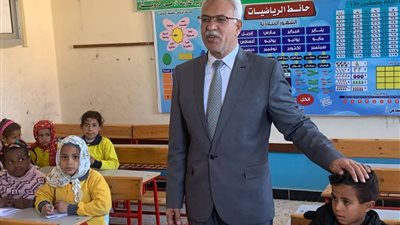 وكيل وزارة التربيه والتعليم  يتابع انتظام الدراسة بمدارس إدارة القنطرة غرب التعليمية