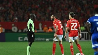 الأهلي يجهز ملفا كاملا بالفيديو لشكوى حكم مباراته أمام الهلال 
