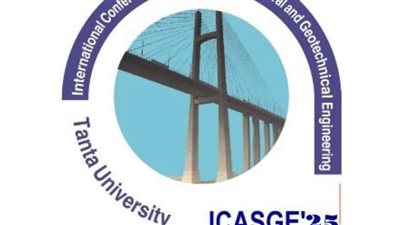 جامعة طنطا تطلق المؤتمر الدولي لتطورات الهندسة الانشائية والجيوتقنية