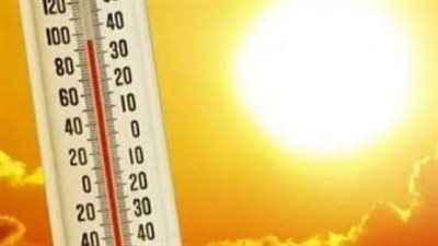 طقس حار نهارًا ورياح مثيرة للرمال والأتربة بالفيوم 