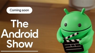 جوجل تُقدّم عرضًا خاصًا لنظام أندرويد قبل أسبوع من مؤتمر Google I/O