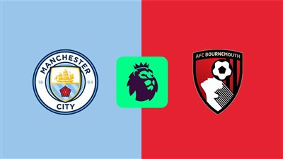 البث المباشر لمشاهدة مباراة مانشستر سيتي وبورنموث اليوم يلا شوت HD في الدوري الإنجليزي