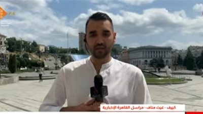 القاهرة الإخبارية: الرواية الأوكرانية حول التقدم الروسي متحفظة وخجولة