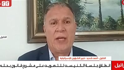 خبير: إسقاط الحكومة الإسرائيلية بالحرب مستبعد تاريخيًا وجلسة الكنيست أداة ضغط سياسي