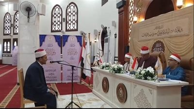 انطلاق فعاليات اليوم الثالث لمسابقة دولة التلاوة بأسيوط