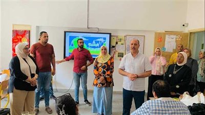 وفد يونيسيف مصر لتدريب المعلمين يزور إدارات الإسكندرية قبل العام الدراسي الجديد