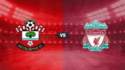 البث المباشر لمشاهدة مباراة ليفربول وساوثهامبتون يلا شوت اليوم في كأس الرابطة الإنجليزية