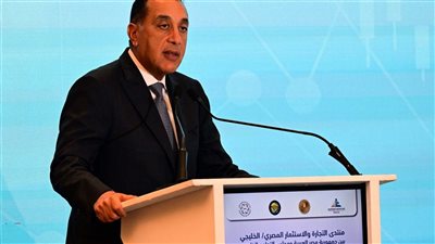 مدبولى: منتدى الإستثمار يعكس الثقة المتبادلة في الأداء الاقتصادي المصري والخليجي