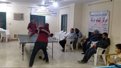إدارة شباب نجع حمادي تنظم دورة في تنس الطاولة بمركز شباب بركة