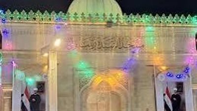 موعد الاحتفال بمولد السيدة زينب رضي الله عنها