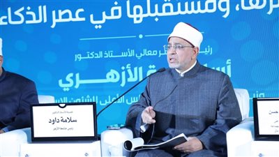 رئيس جامعة الأزهر يشارك في فعاليات المؤتمر الدولي للمجلس الأعلى للشئون الإسلامية 