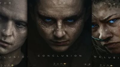 صدمة لعشاق الخيال العلمي.. إطلاق إعلان Dune: Part Three يكشف مفاجآت كبرى