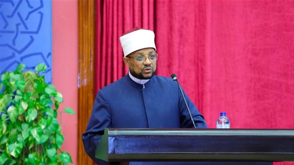 أمين البحوث الإسلامية: القيم منظومة متكاملة تضبط السلوك وتوجِّه الاختيارات