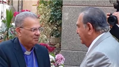نيابة عن رئيس الوفد.. اللواء مصطفى زكريا يزور الكنيسة الإنجيلية ويهنئ الأقباط بعيد القيامة 