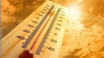 “خليك في الظل”.. الأرصاد تحذر من موجة حارة تضرب البلاد