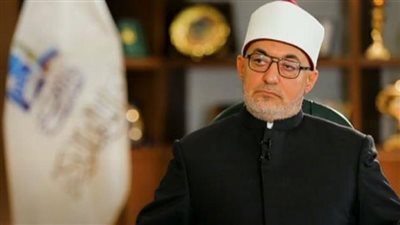 المفتى: الفتاوى الشاذة بشأن المرأة تهدد استقرار الأسرة والمجتمع