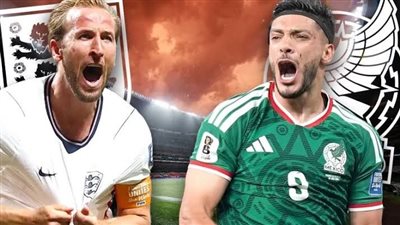[يلا شوت] شاهد البث المباشر لمباراة إنجلترا ضد المكسيك في كأس العالم 2026