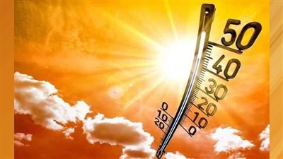 ظواهر جوية مرتقبة.. الأرصاد تحذر من استمرار الارتفاع فى درجات الحرارة