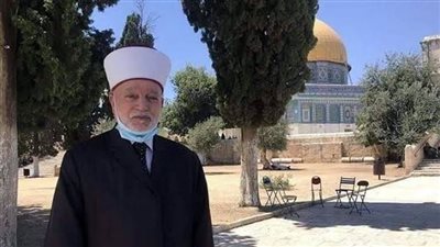 الاحتلال الإسرائيلي يعتقل المفتي العام للقدس