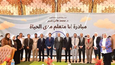 تنظيم 318 ندوة وورشة عمل وقافلة واختبارًا لمحو الأمية بالفيوم