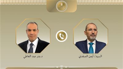   وزير الخارجية يبحث مع نظيره الأردني تطورات الأوضاع في الأراضي الفلسطينية