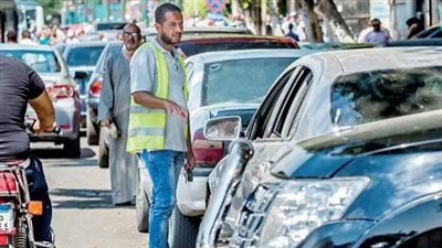 تنظيم انتظار المركبات.. القانون يضع حدًا للفوضى ويحمي المواطنين من الاستغلال