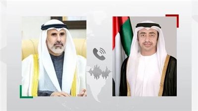 وزيرا خارجية الإمارات والكويت يبحثان هاتفيًا المستجدات الإقليمية وجهود تعزيز الأمن والاستقرار