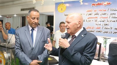 الزناتي: تكريم صالحة أبو الفضل ونادر علي احتفاءً بقيمة المعلم وصونًا لكرامته