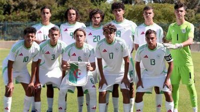 الجزائر تهزم ليبيا بثلاثية وتتصدر دورة شمال أفريقيا تحت 20 عامًا
